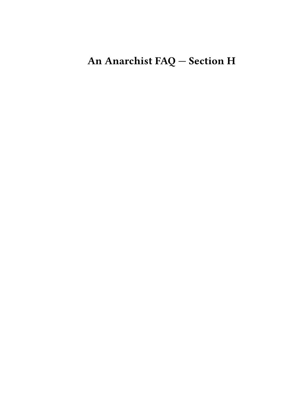 An Anarchist FAQ — Section H Contents