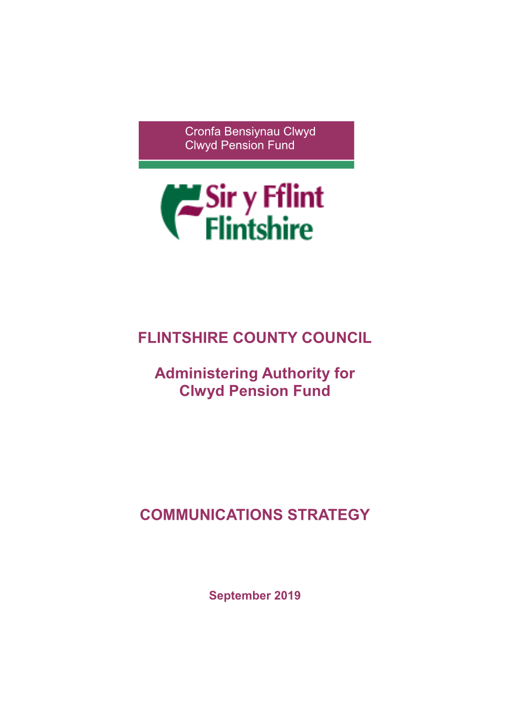 FLINTSHIRE COUNTY COUNCIL Administering Authority for Clwyd