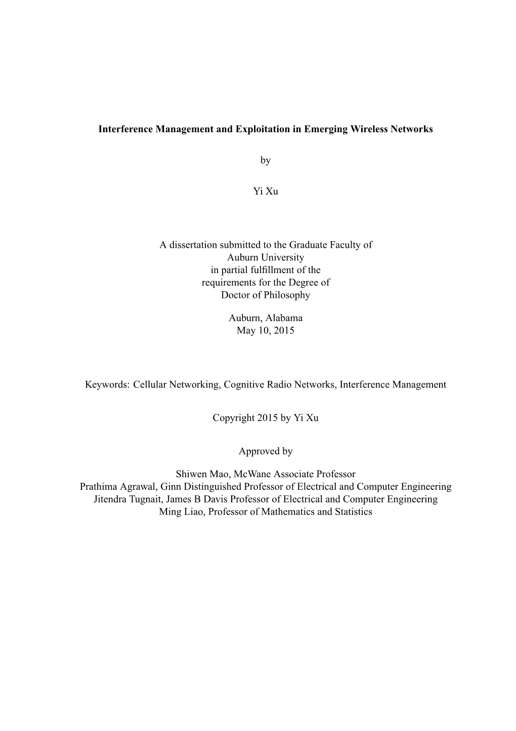 Interference Management and Exploitation in Emerging Wireless Networks