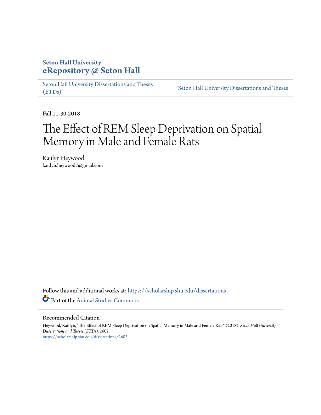 The Effect of REM Sleep Deprivation on Spatial Memory in Male and Female Rats" (2018)