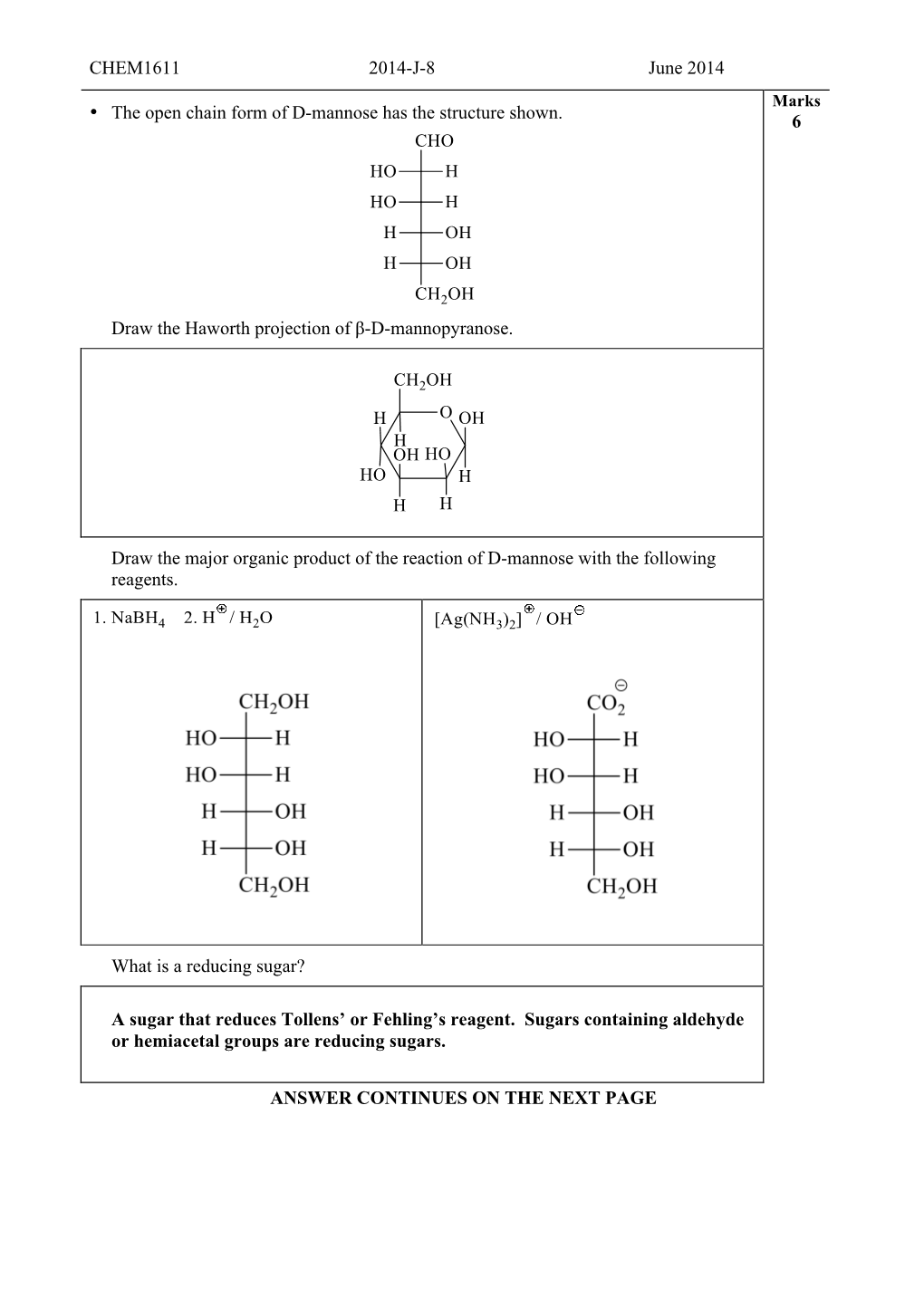 CHEM1611 2014-J-8 June 2014 • the Open Chain Form of D-Mannose Has