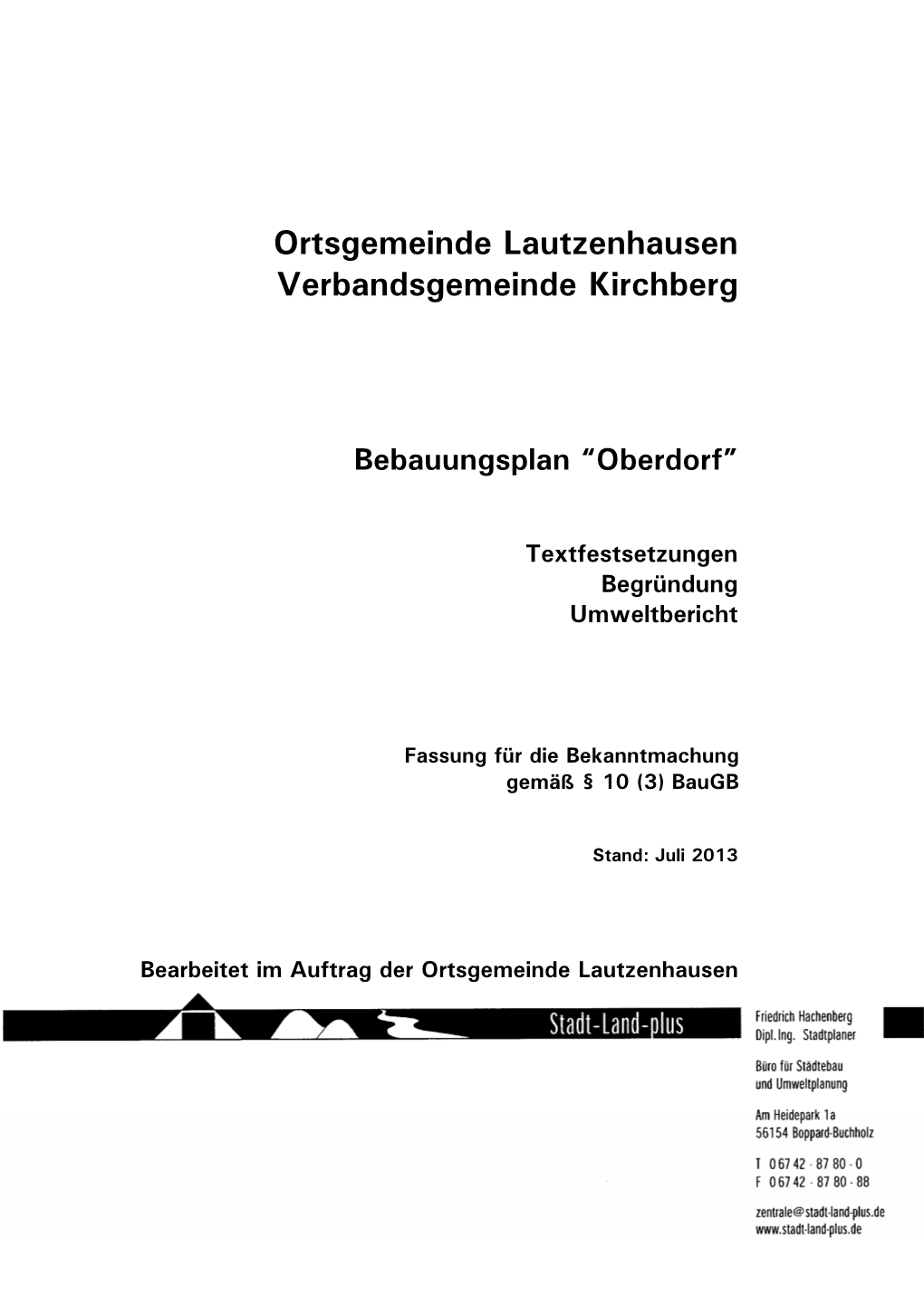 Ortsgemeinde Lautzenhausen Verbandsgemeinde Kirchberg