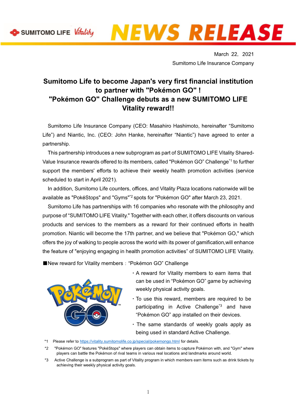 Pokémon GO" ! "Pokémon GO" Challenge Debuts As a New SUMITOMO LIFE Vitality Reward!!