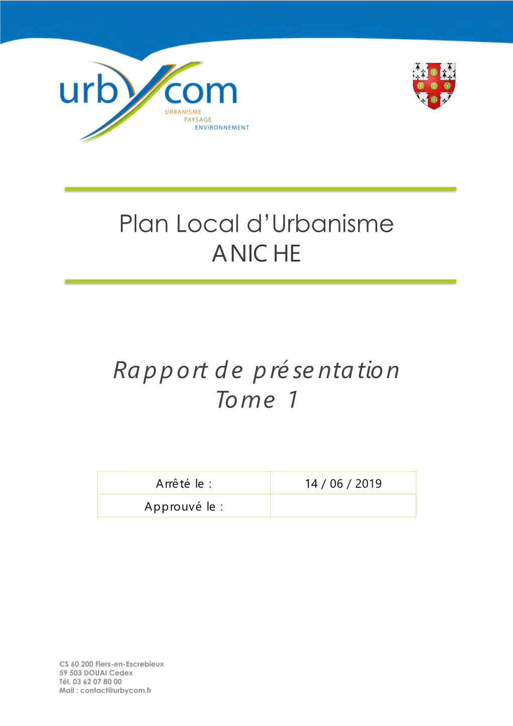 Plan Local D'urbanisme ANICHE Rapport De Présentation Tome 1