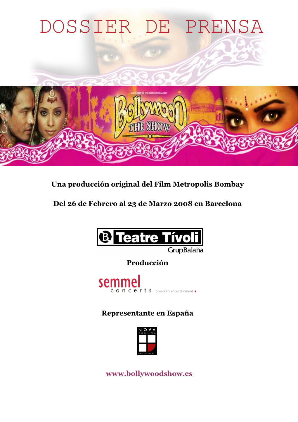 DOSSIER Bollywood the Show