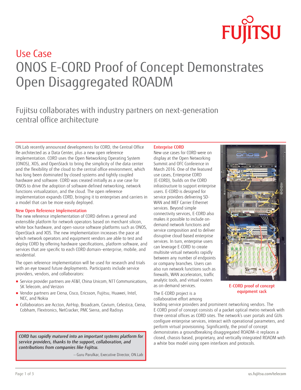 ONOS E-CORD Proof of Concept Demonstrates Open Disaggregated ROADM