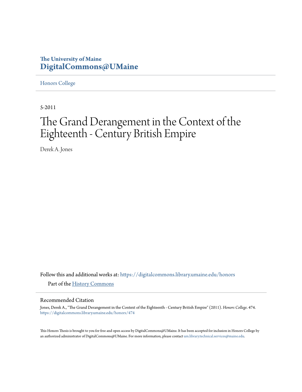 The Grand Derangement in the Context of the Eighteenth - Century British Empire Derek A