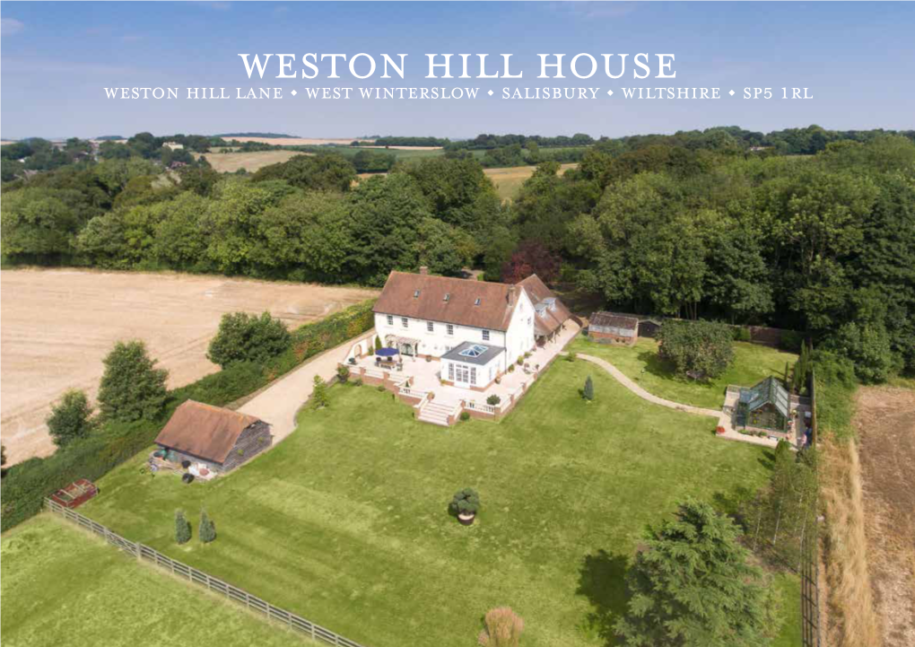 Weston Hill House Weston Hill Lane W West Winterslow W Salisbury W Wiltshire W Sp5 1Rl Weston Hill House