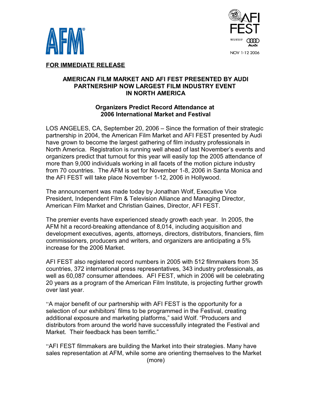 The American Film Market and Afi Fest Presented by Audi Predict Record Attendence at 2006