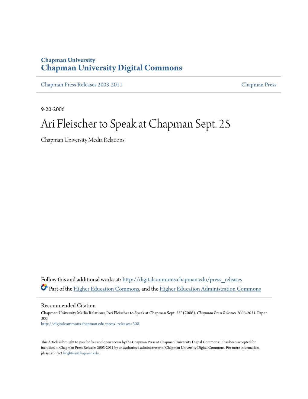 Ari Fleischer to Speak at Chapman Sept. 25 Chapman University Media Relations