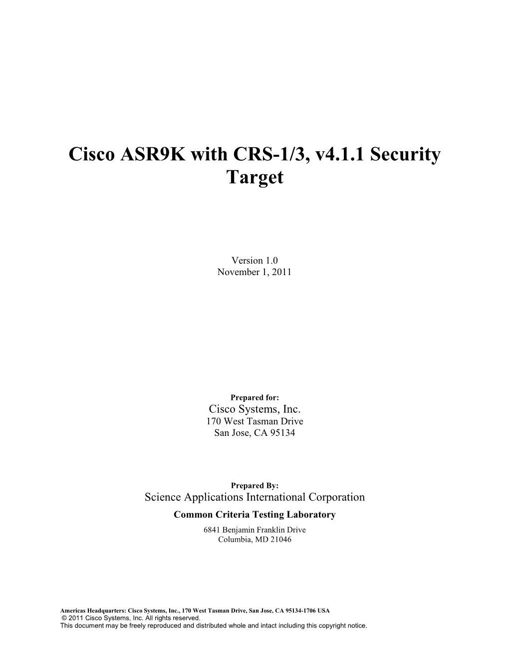 Cisco ASR9K with CRS-1/3, V4.1.1 Security Target