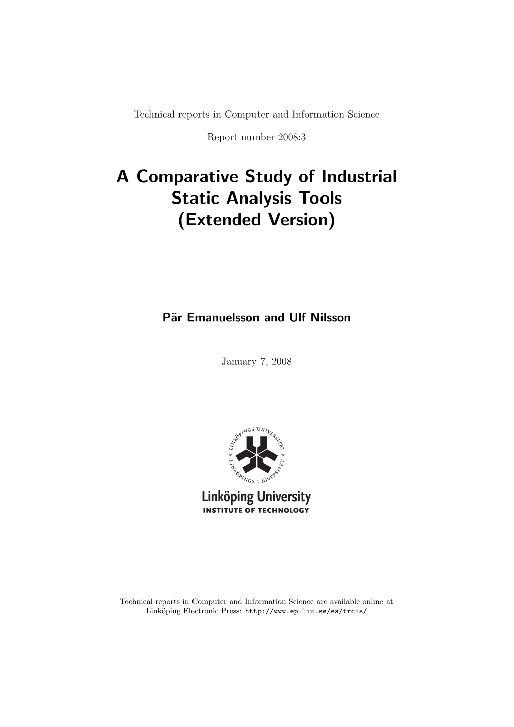 A Comparative Study of Industrial Static Analysis Tools (Extended Version)