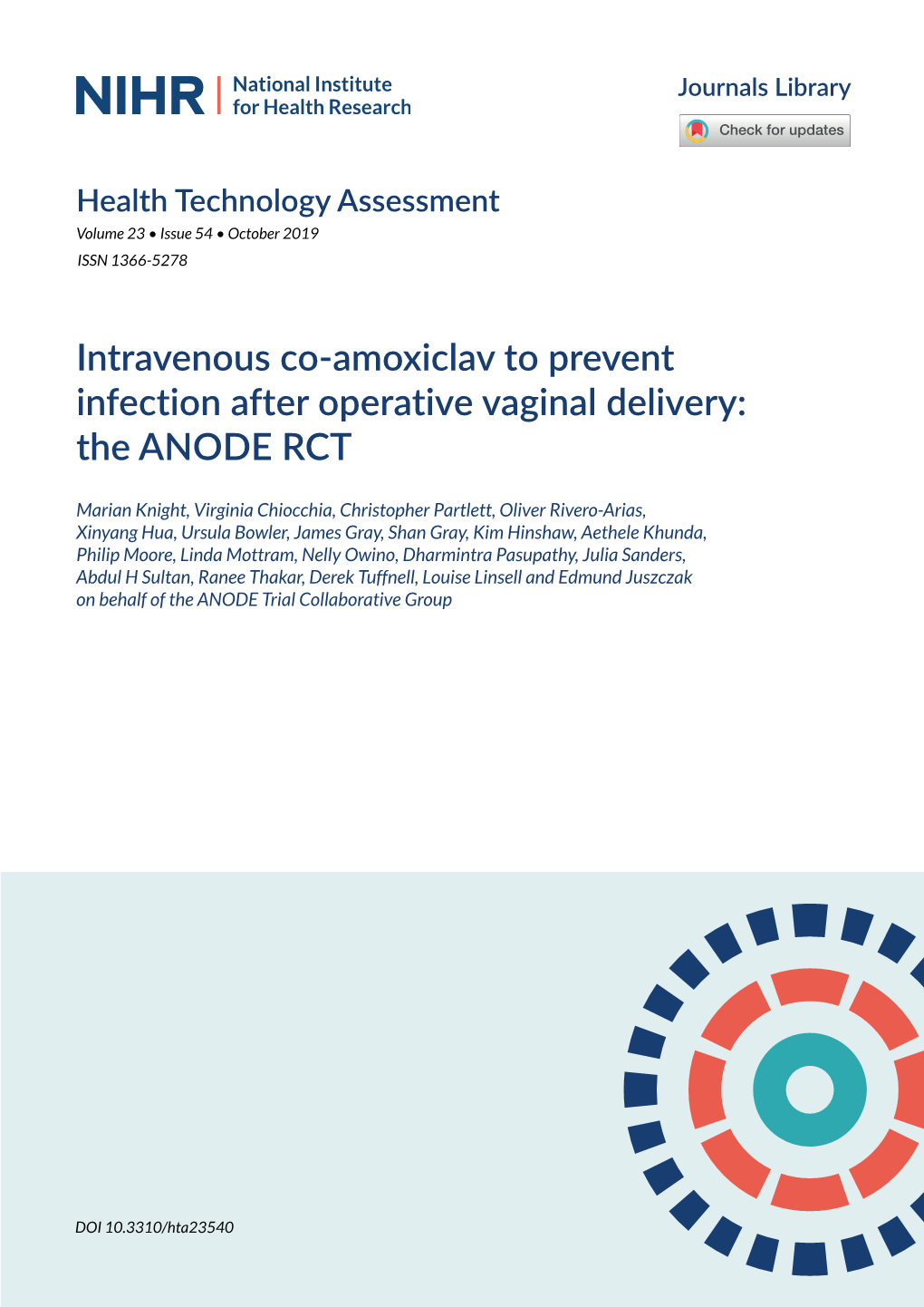 Intravenous Co-Amoxiclav to Prevent Infection After Operative Vaginal Delivery: the ANODE RCT