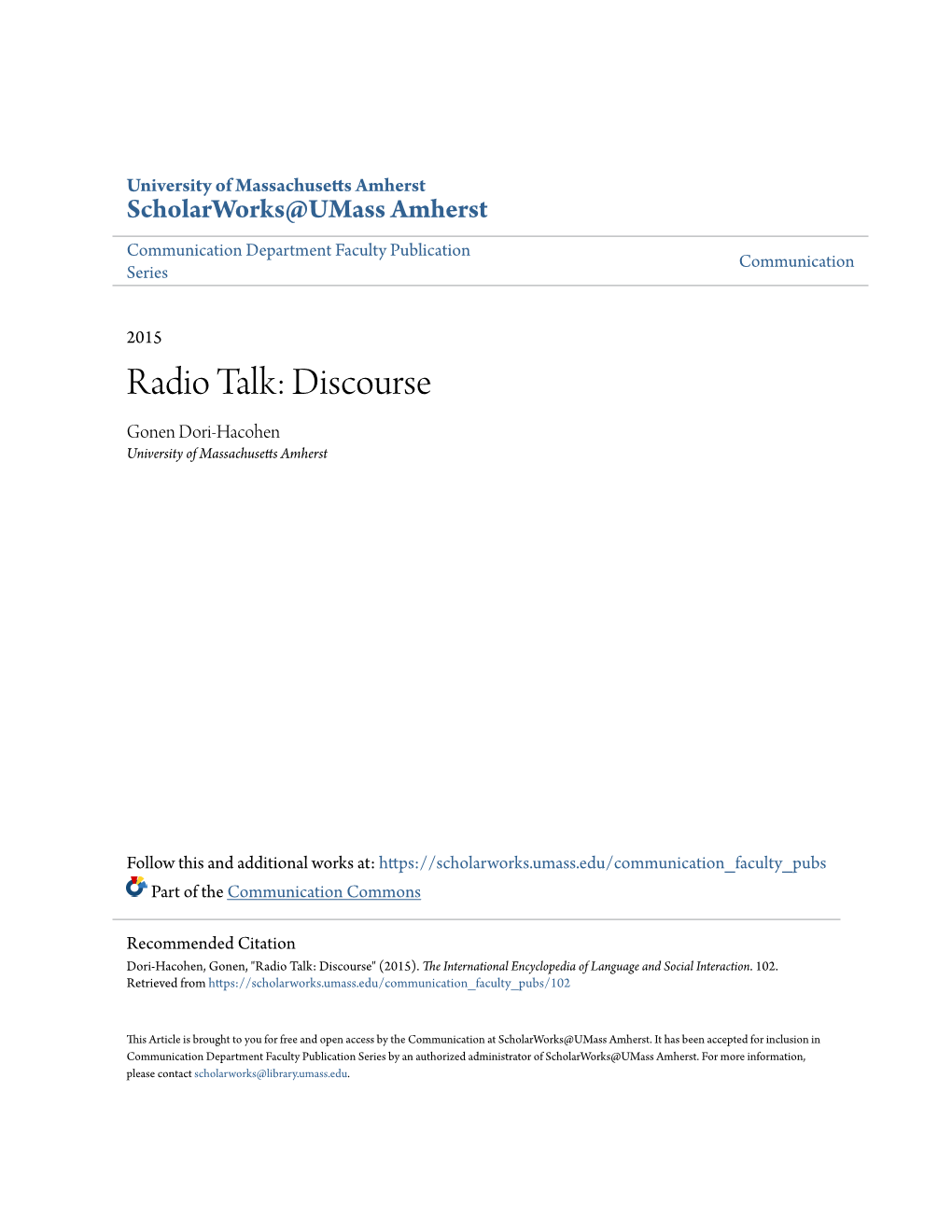 Radio Talk: Discourse Gonen Dori-Hacohen University of Massachusetts Amherst