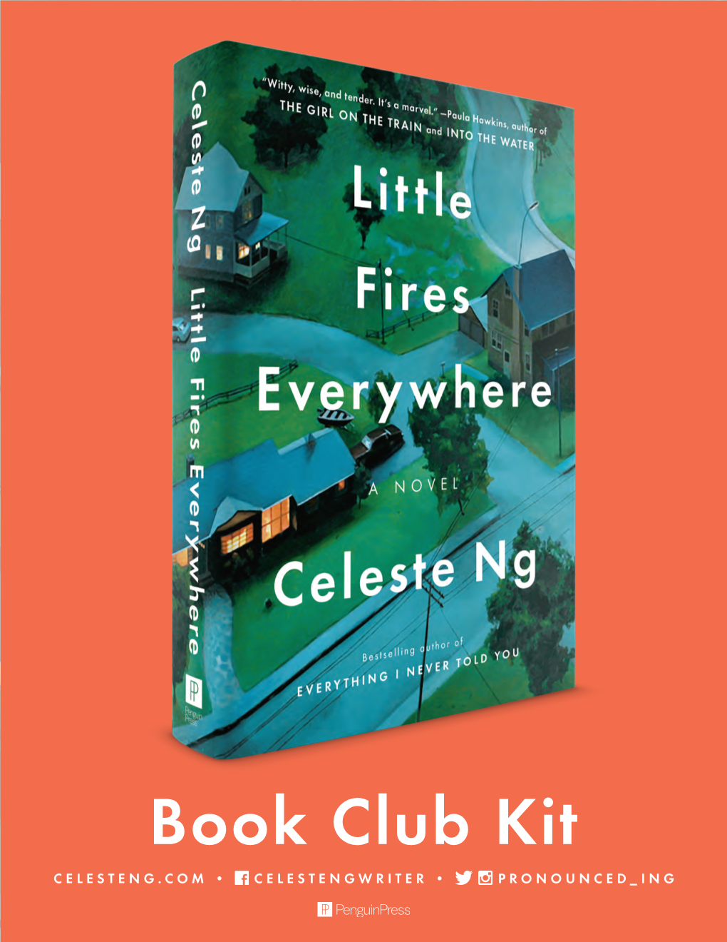 Book Club Kit CELESTENG.COM • CELESTENGWRITER • PRONOUNCED ING Dear Readers