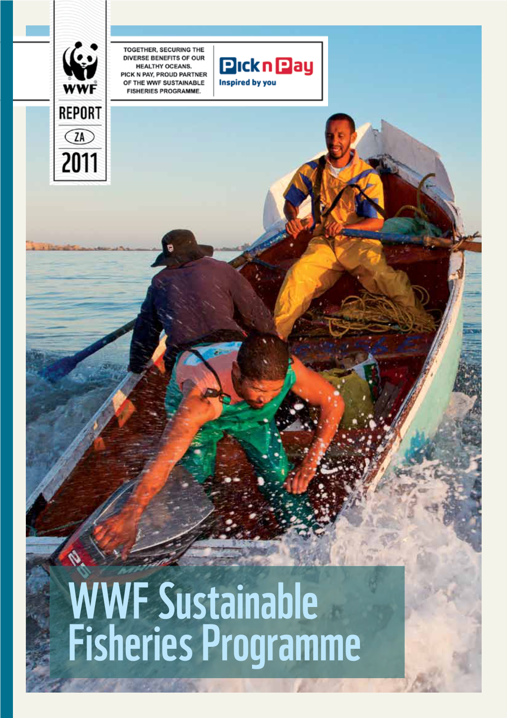 WWF Sustainable Fisheries Programme in 2011 ‘Seafood Market 2