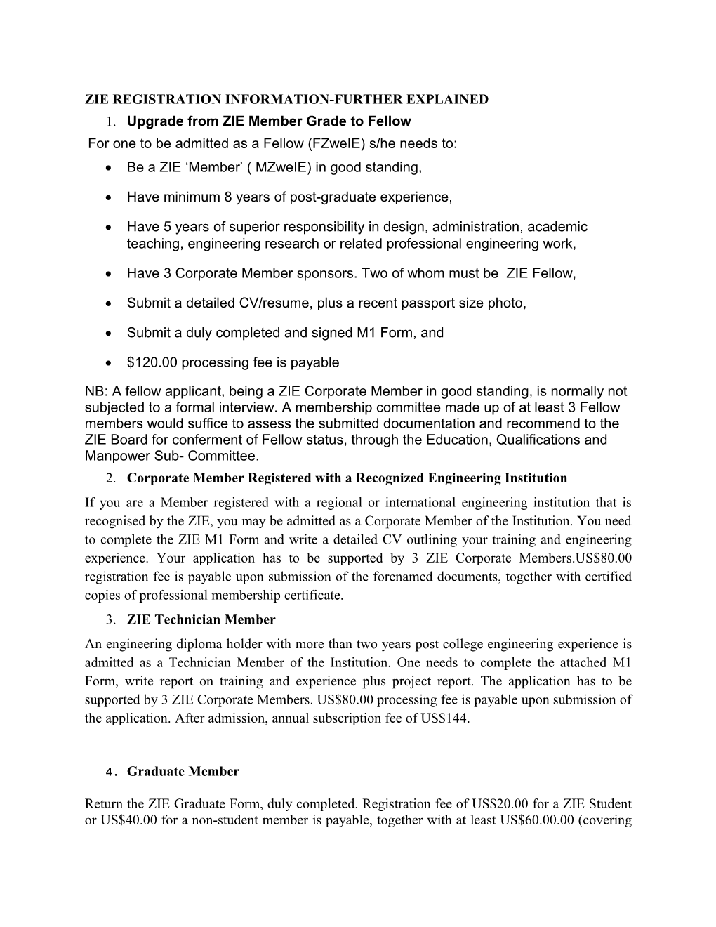 Zie Registration Information-Further Explained