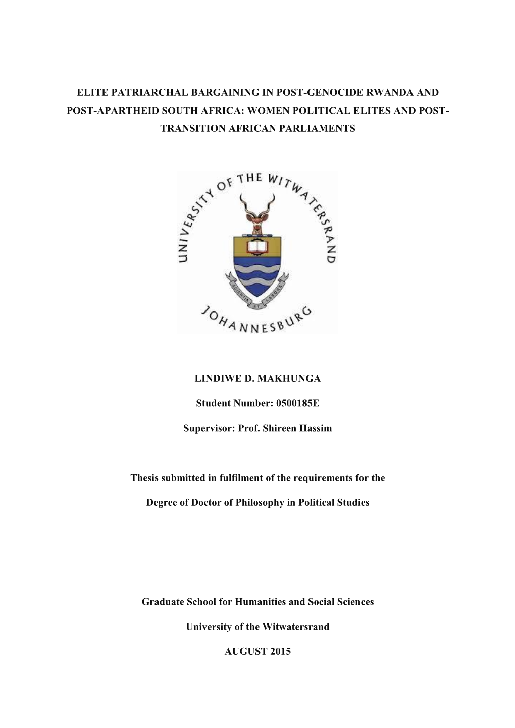 Elite Patriarchal Bargaining in Post-Genocide Rwanda and Post-Apartheid South Africa: Women Political Elites and Post- Transition African Parliaments