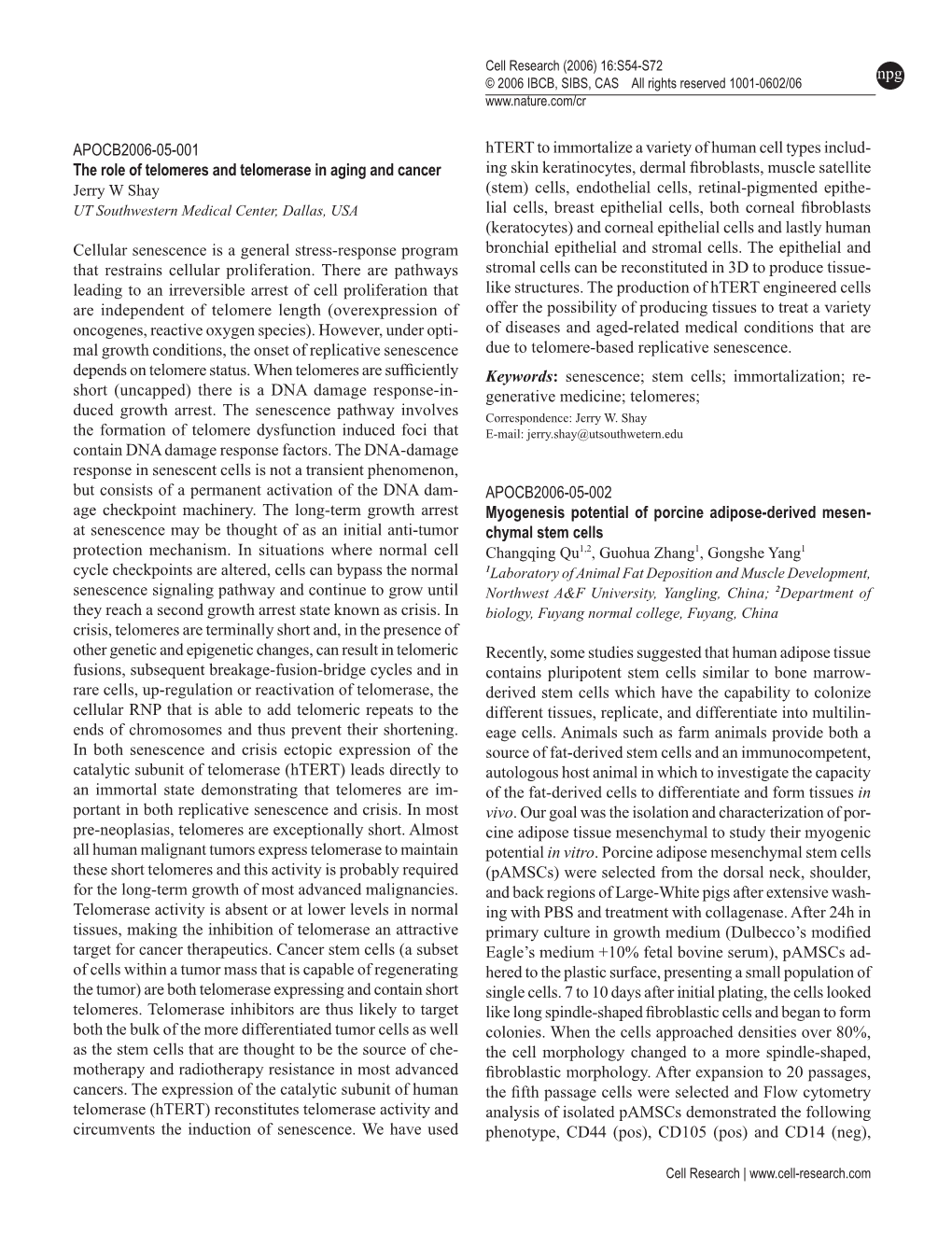 APOCB2006-05-001 the Role of Telomeres and Telomerase in Aging