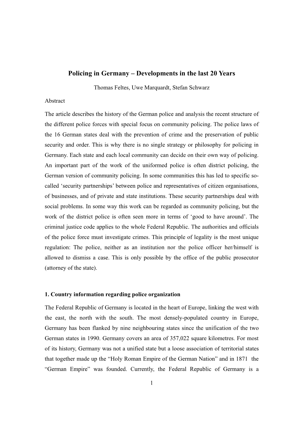 Policing in Germany – Developments in the Last 20 Years