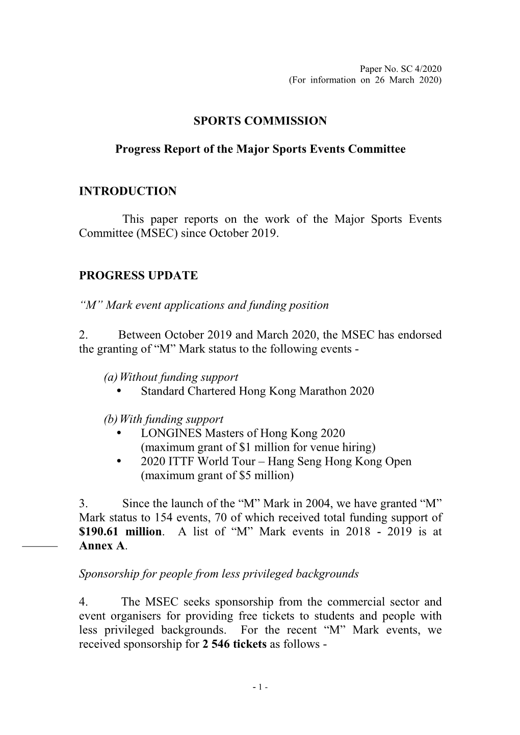 Paper SC 4/2020: Progress Report of the Major