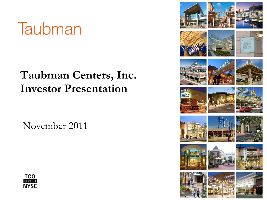 Taubman Centers, Inc. Investor Presentation