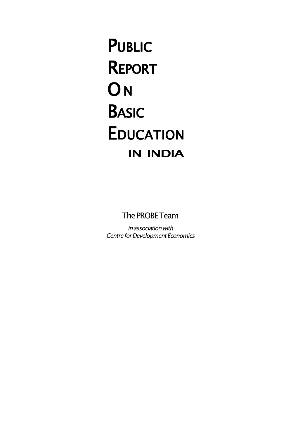 Public Report on Basic Education in India