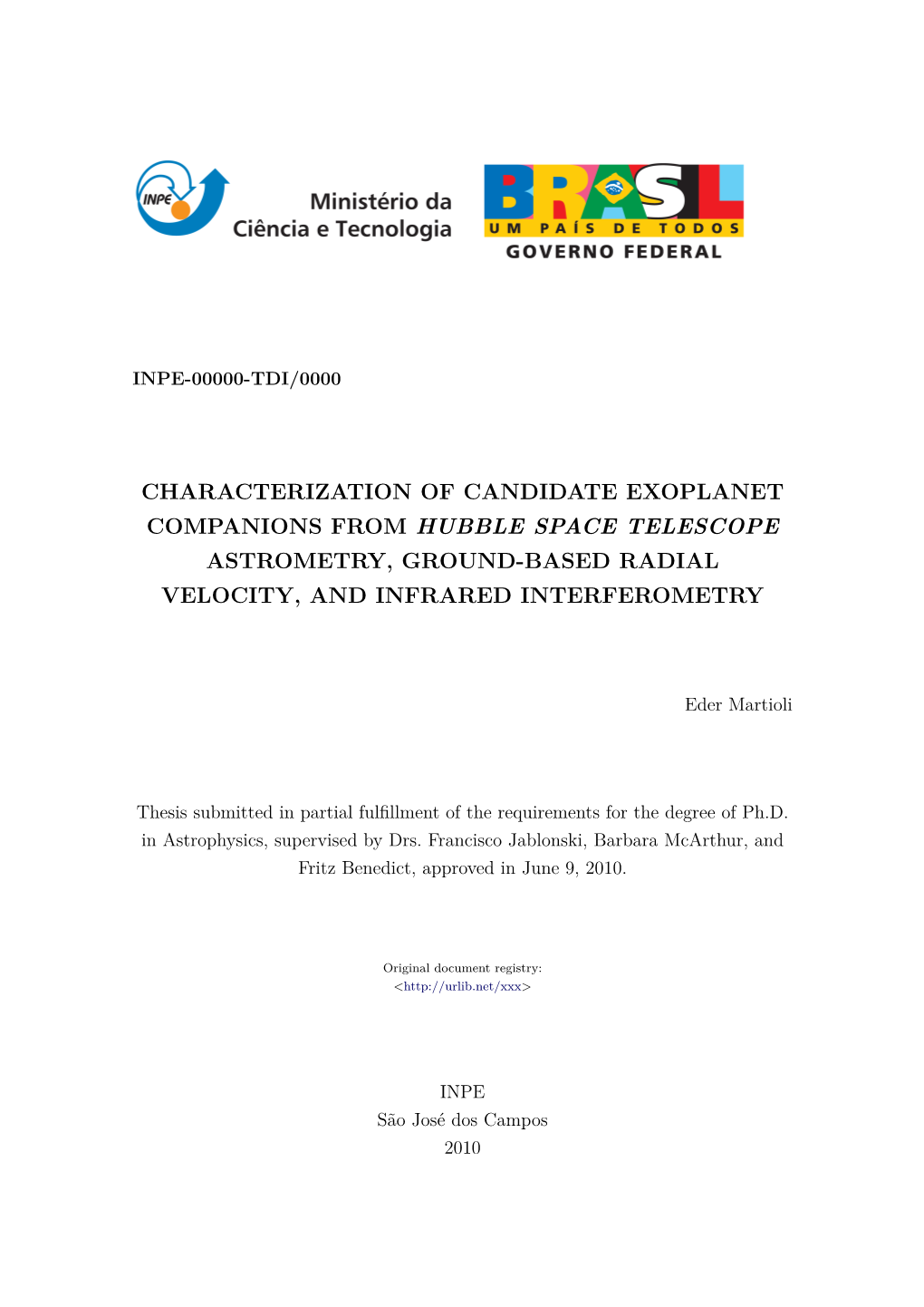 Characterization of Candidate Exoplanet Companions from Hubble Space Telescope Astrometry, Ground-Based Radial Velocity, and Infrared Interferometry