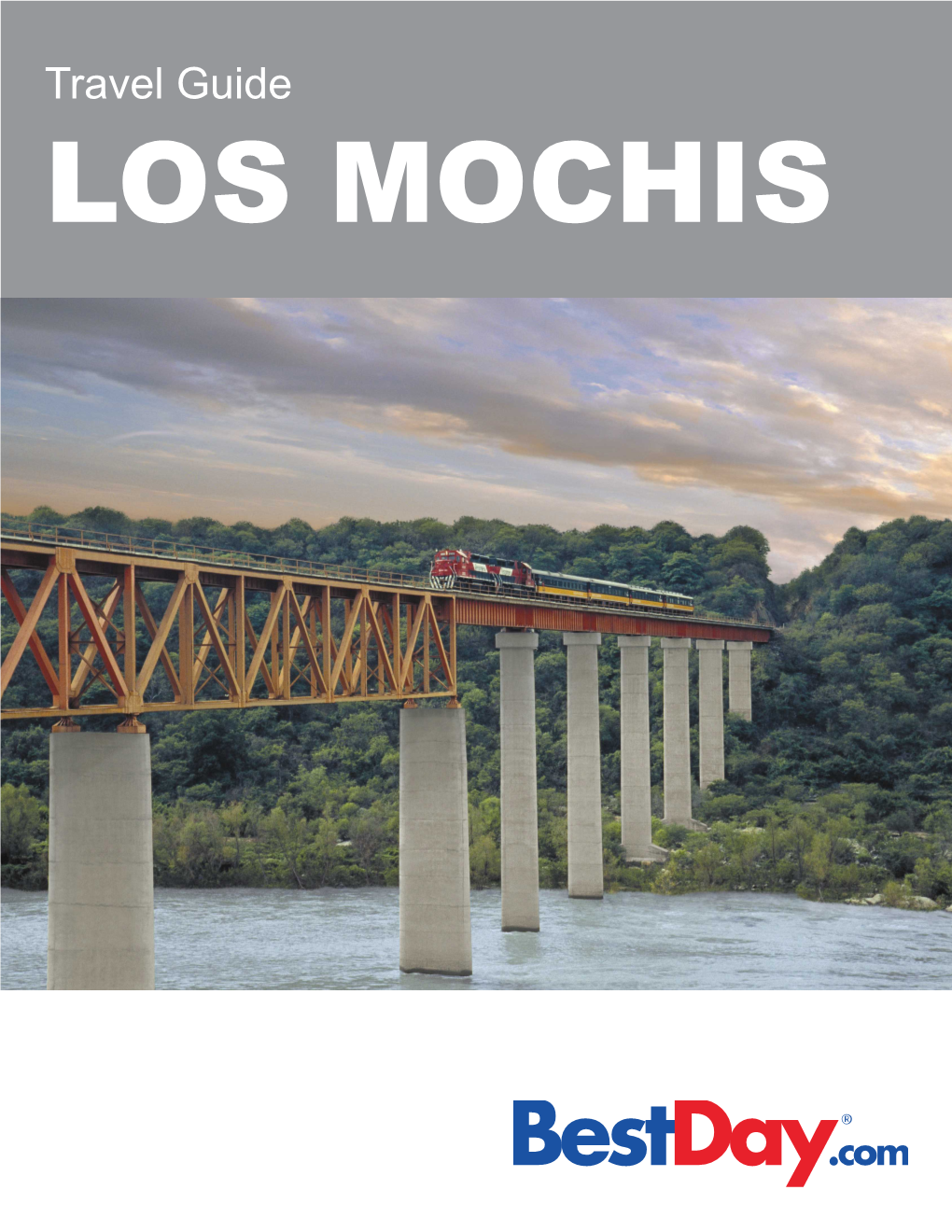 Travel Guide LOS MOCHIS Contents