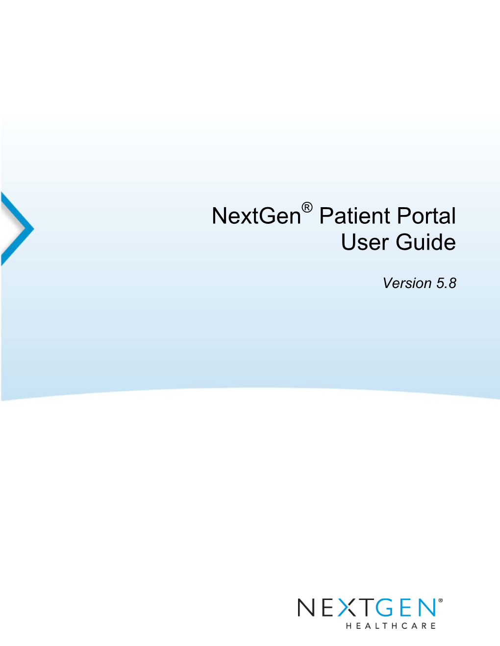 Nextgen Patient Portal User Guide, Version 5.8 Version 5.8