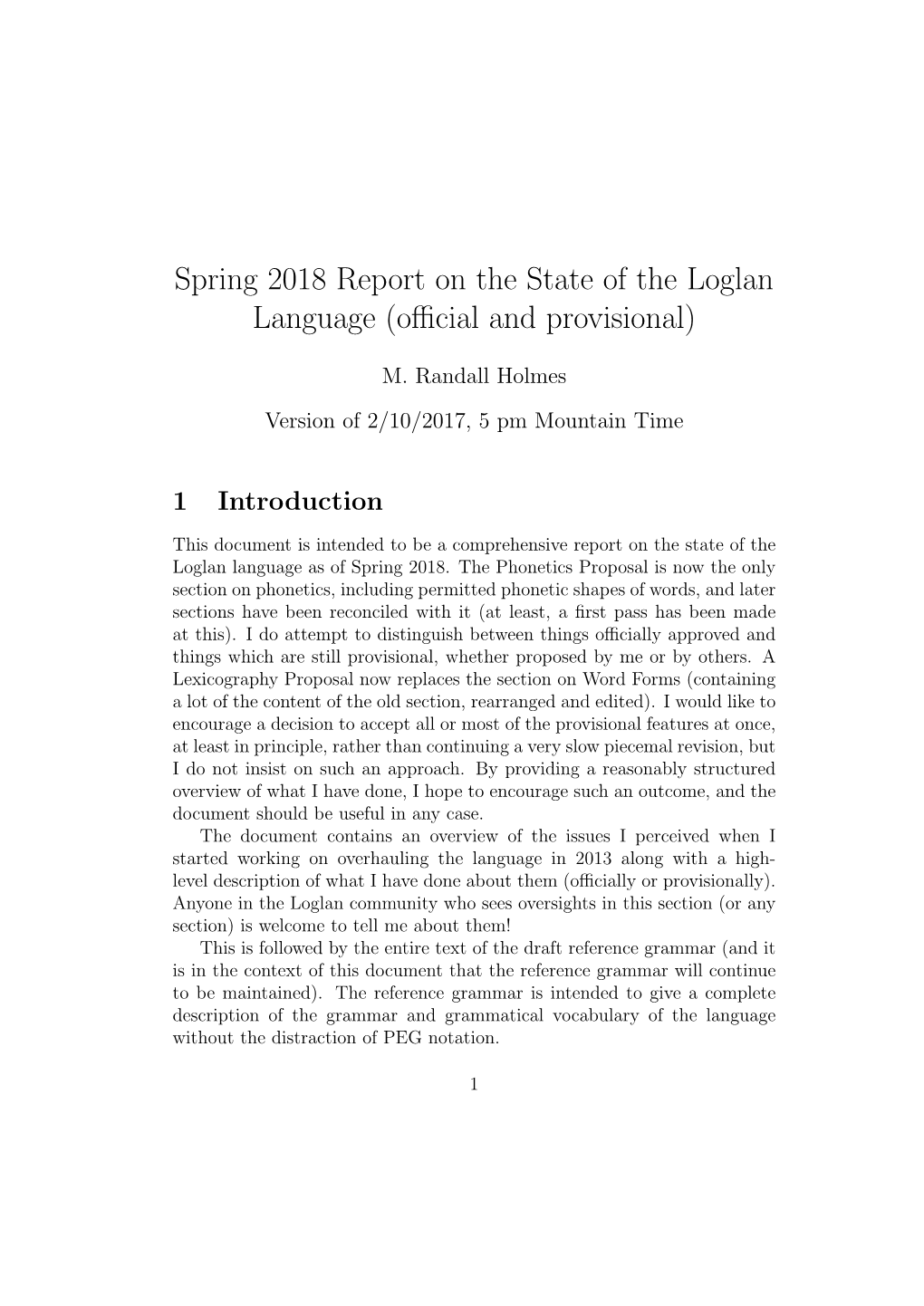 Spring 2018 Report on the State of the Loglan Language (Oﬃcial and Provisional)