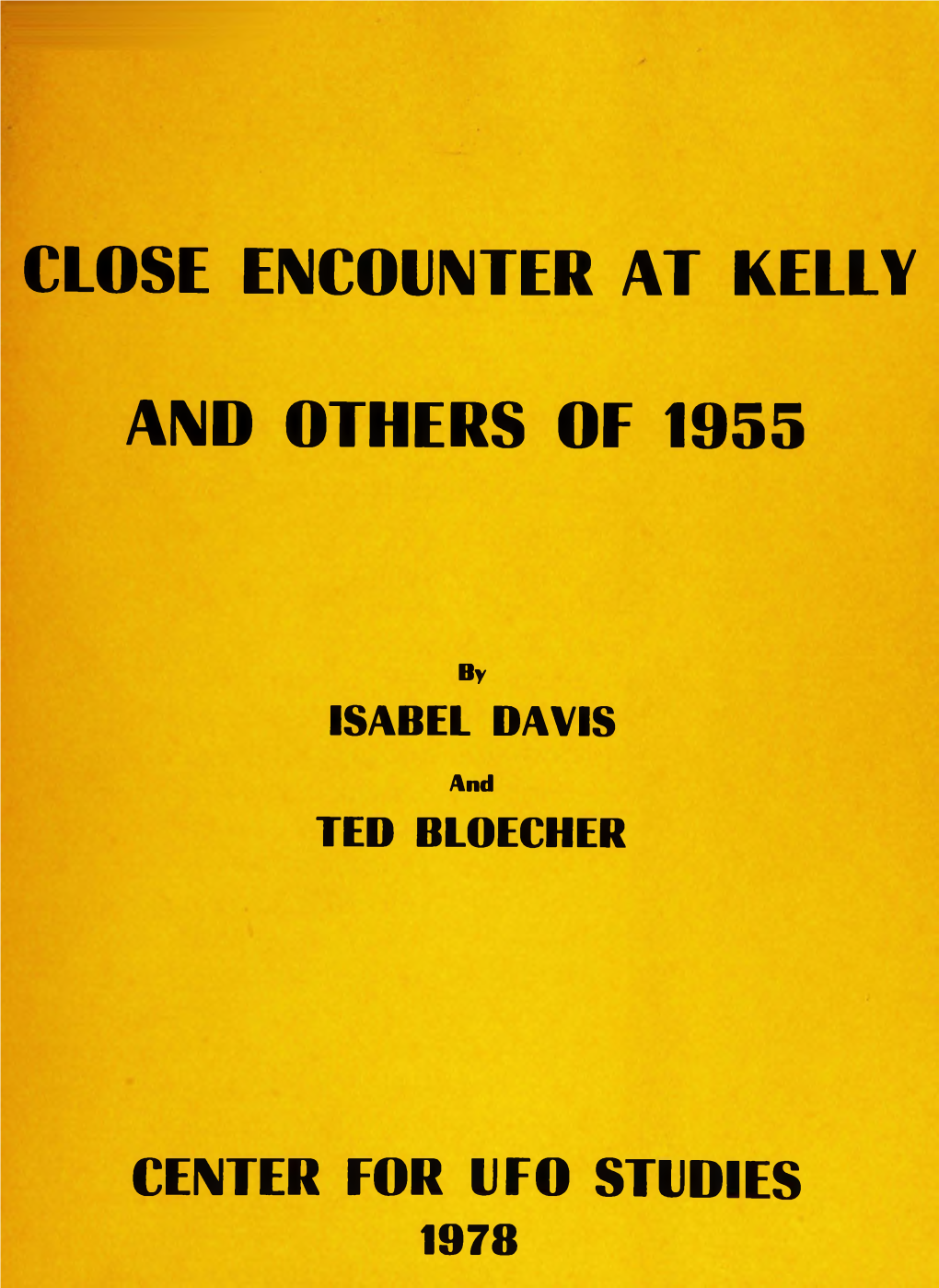 Close Encounter at Kelly and Others of 1955