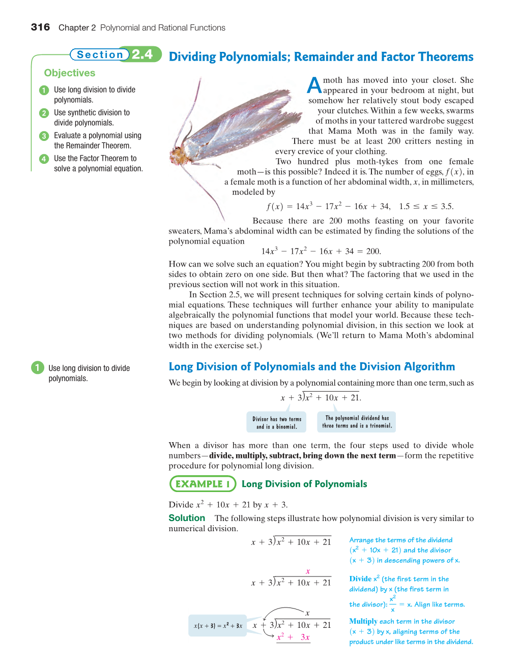 2.4 Dividing Polynomials; Remainder and Factor Theorems Objectives Moth Has Moved Into Your Closet