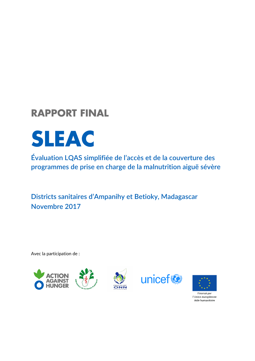 RAPPORT FINAL SLEAC Évaluation LQAS Simplifiée De L’Accès Et De La Couverture Des Programmes De Prise En Charge De La Malnutrition Aiguë Sévère