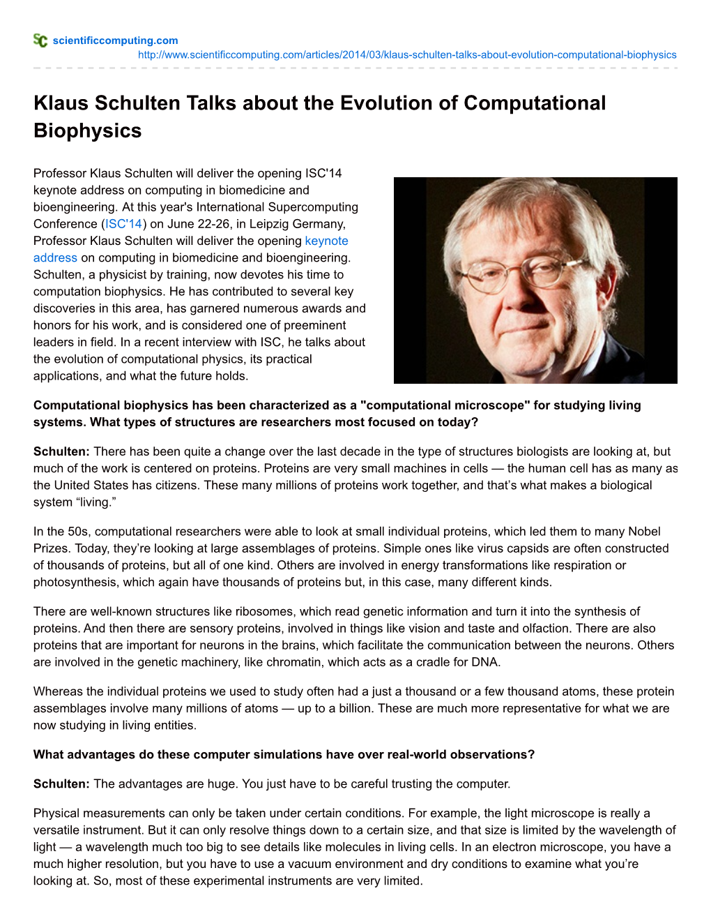 Klaus Schulten Talks About the Evolution of Computational Biophysics