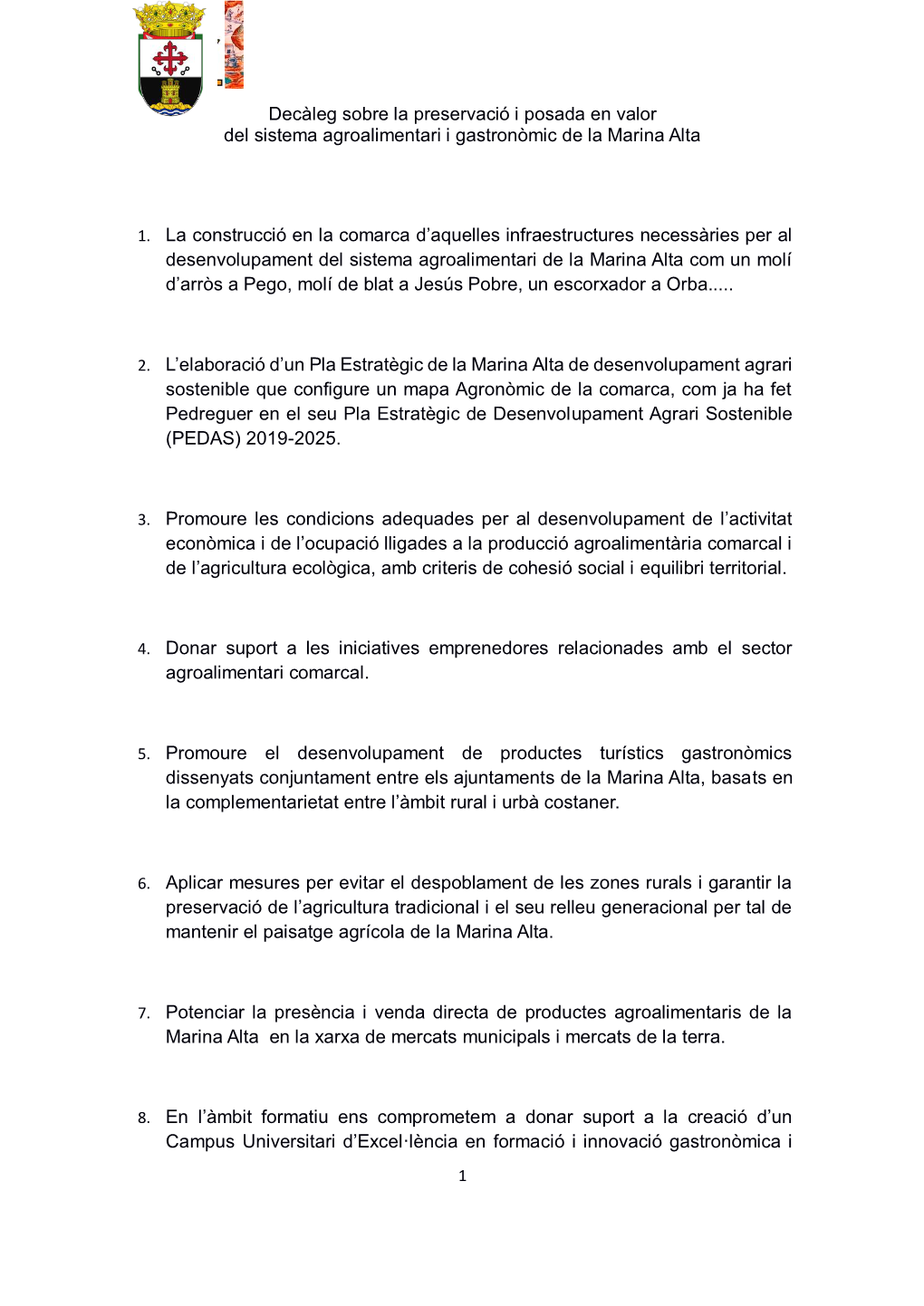 Decàleg Sobre La Preservació I Posada En Valor Del Sistema Agroalimentari I Gastronòmic De La Marina Alta 1. La Construcció