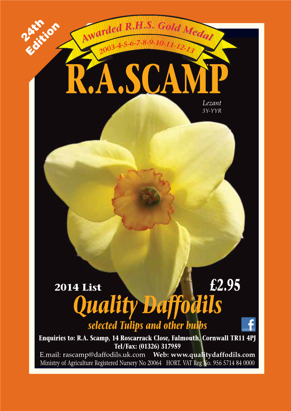 R. A. Scamp, Quality Daffodils, 2014, Cornwall, England