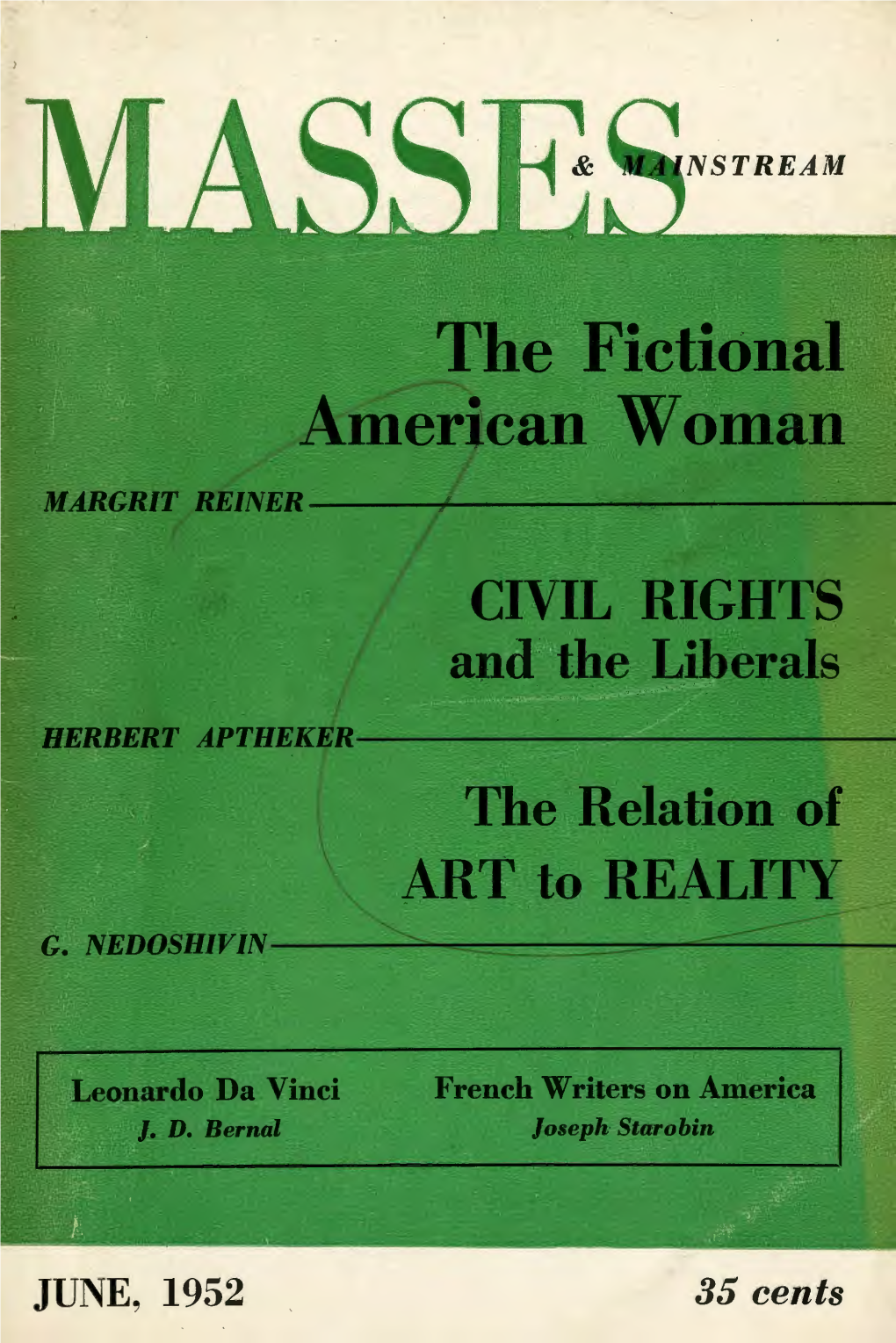 MASSES Associate Editors HERBERT APTHEKER & LLOYD L