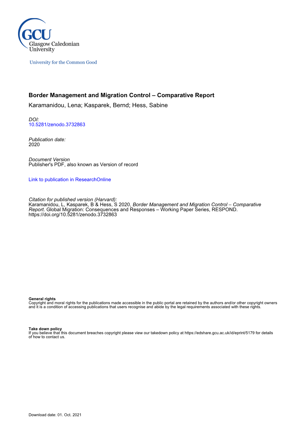 Border Management and Migration Control – Comparative Report Karamanidou, Lena; Kasparek, Bernd; Hess, Sabine