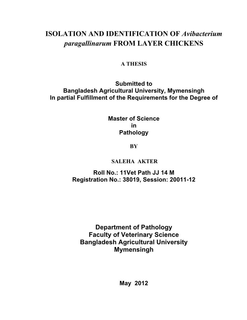 ISOLATION and IDENTIFICATION of Avibacterium Paragallinarum from LAYER CHICKENS