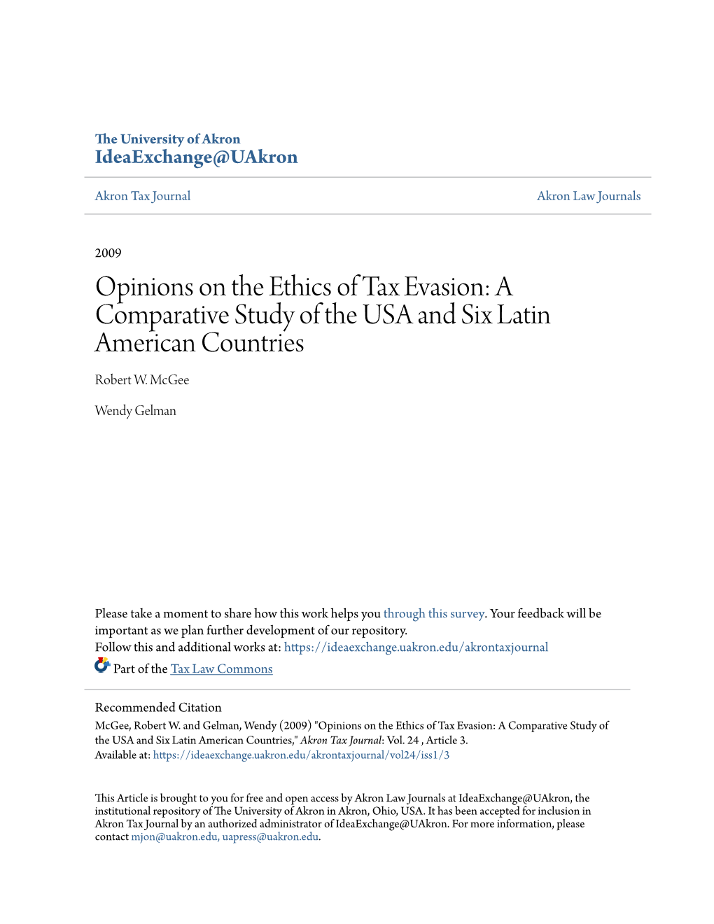 Opinions on the Ethics of Tax Evasion: a Comparative Study of the USA and Six Latin American Countries Robert W