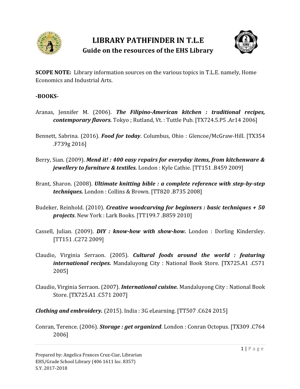 LIBRARY PATHFINDER in T.L.E Guide on the Resources of the EHS Library