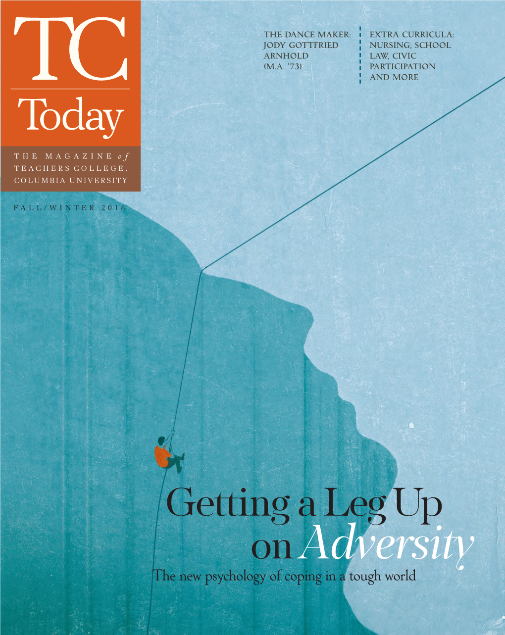 On Adversity the New Psychology of Coping in a Tough World