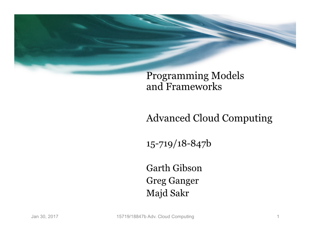 Programming Models and Frameworks Advanced Cloud