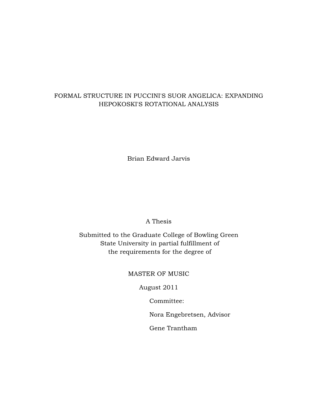 Formal Structure in Puccini's Suor Angelica: Expanding Hepokoski's Rotational Analysis