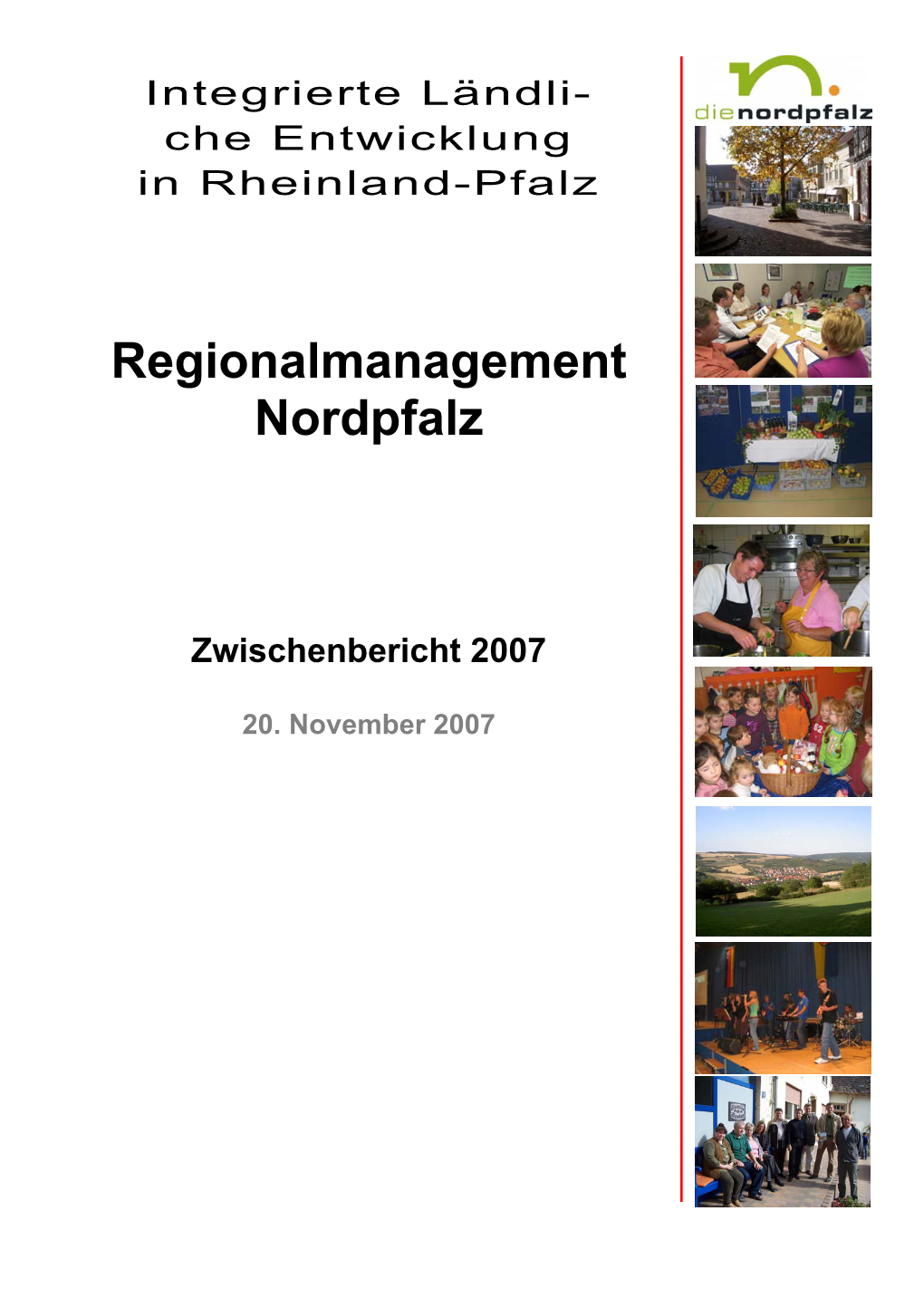 Regionalmanagement Nordpfalz, Zwischenbericht / Rheinland-Pfalz