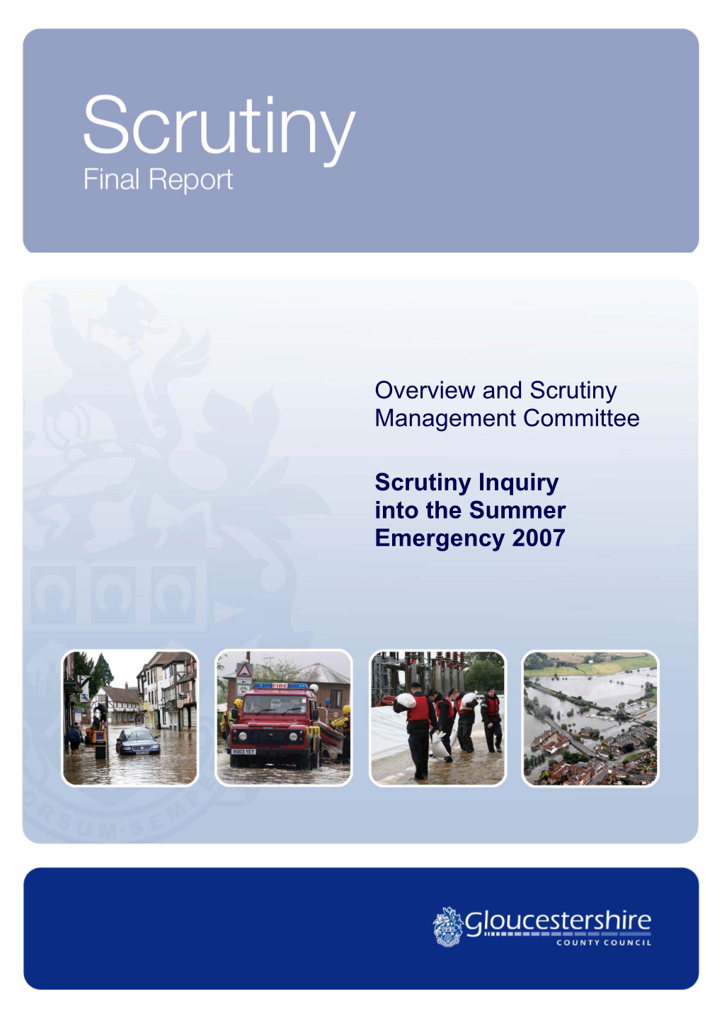 Gloucestershire's Scrutiny Inquiry Into the Summer Emergency 2007