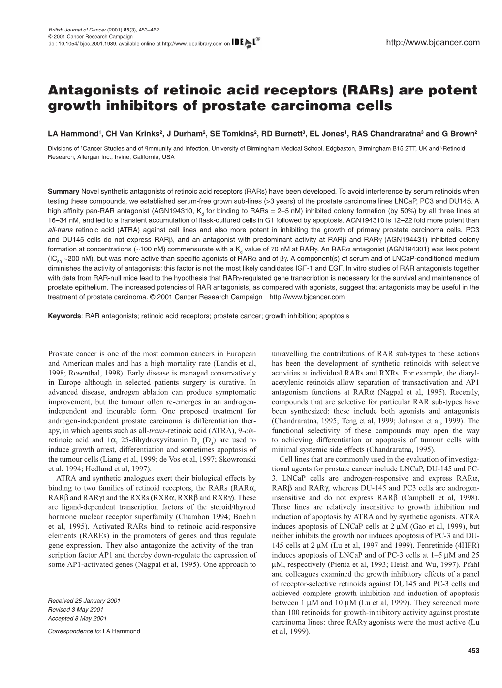 Antagonists of Retinoic Acid Receptors (Rars) Are Potent Growth Inhibitors of Prostate Carcinoma Cells