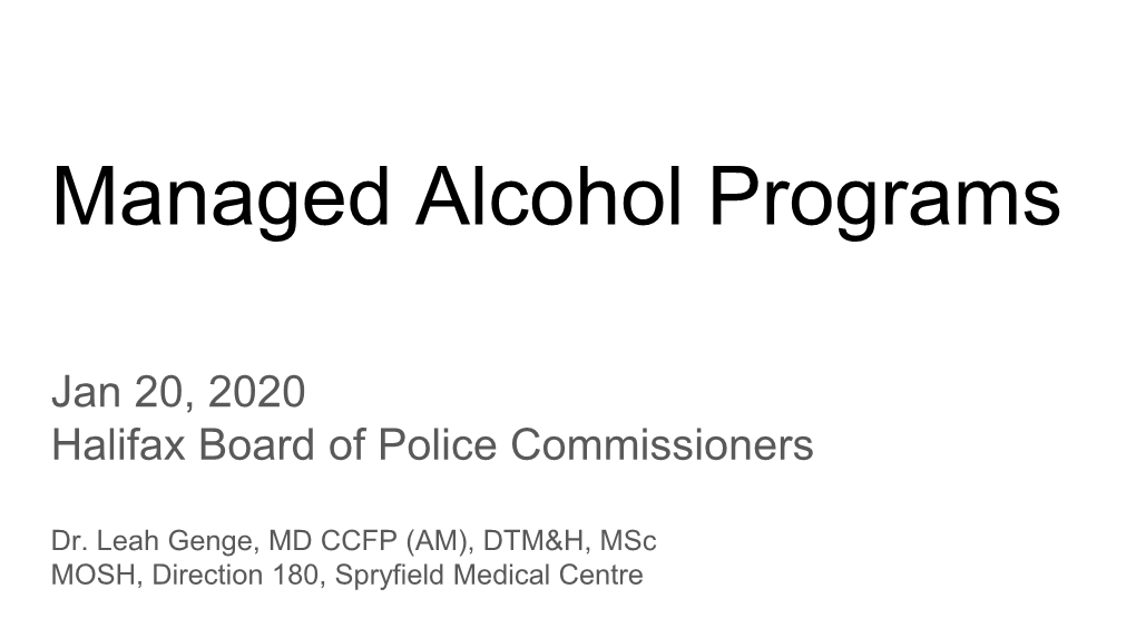 Managed Alcohol Programs