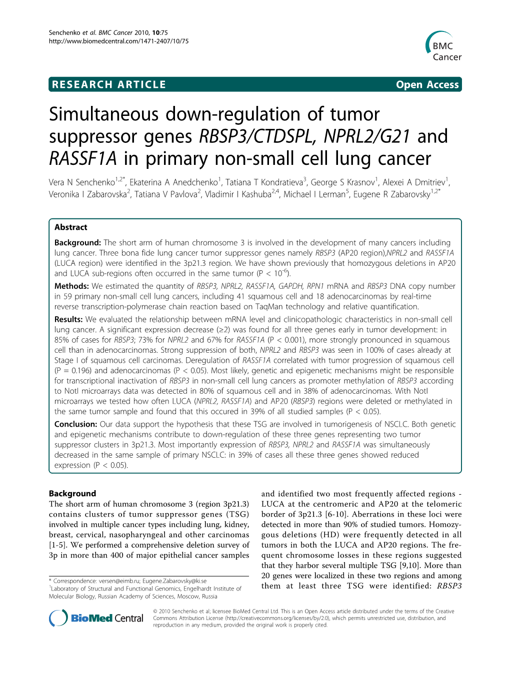 Simultaneous Down-Regulation of Tumor Suppressor Genes RBSP3